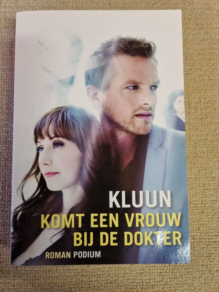 Komt een vrouw bij de dokter, Kluun, Ophalen of Verzenden, Zo goed als nieuw, Nederland