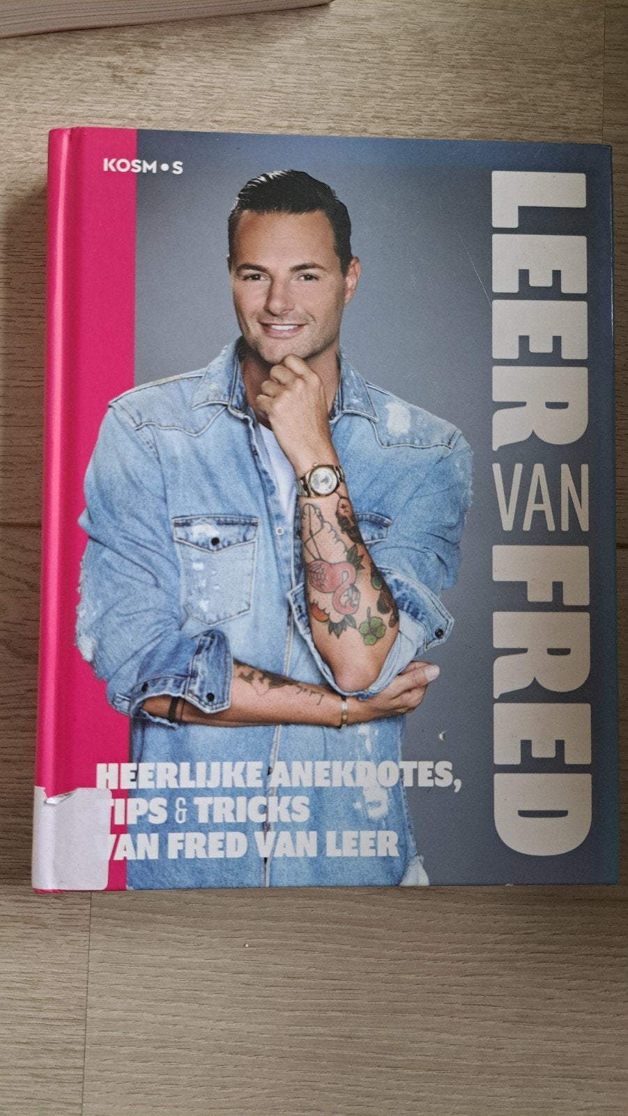Leer van Fred - Heerlijke anekdotes, tips & tricks, Ophalen of Verzenden, Zo goed als nieuw, Fred van Leer, Nederland