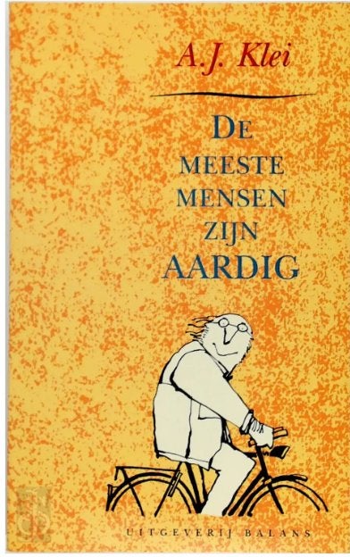 De meeste mensen zijn aardig - A.J.Klei^^, Boeken, Verzenden, Zo goed als nieuw, A.J.Klei