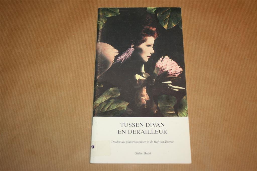 Tussen divan en derailleur. Plantenkarakter Hof Twente., Ophalen of Verzenden, Gelezen, Overige onderwerpen, Achtergrond en Informatie