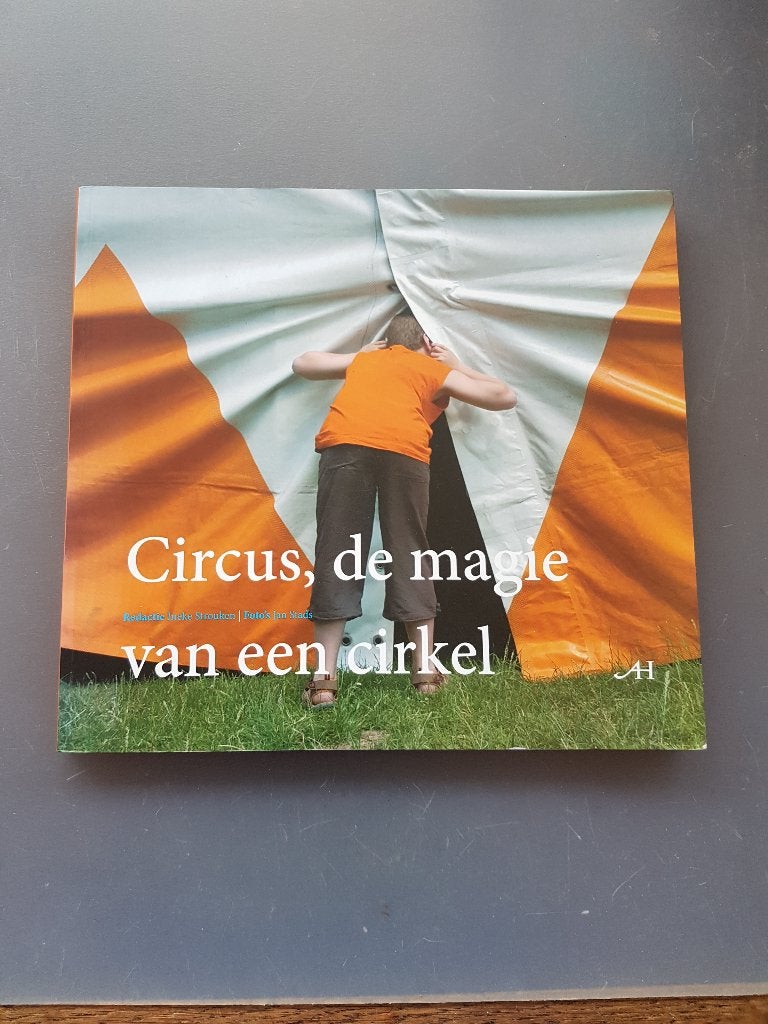 Circus, de magie van een cirkel - Boek over circus, Boeken, Kunst en Cultuur | Dans en Theater, Ineke Strouken, Ophalen of Verzenden