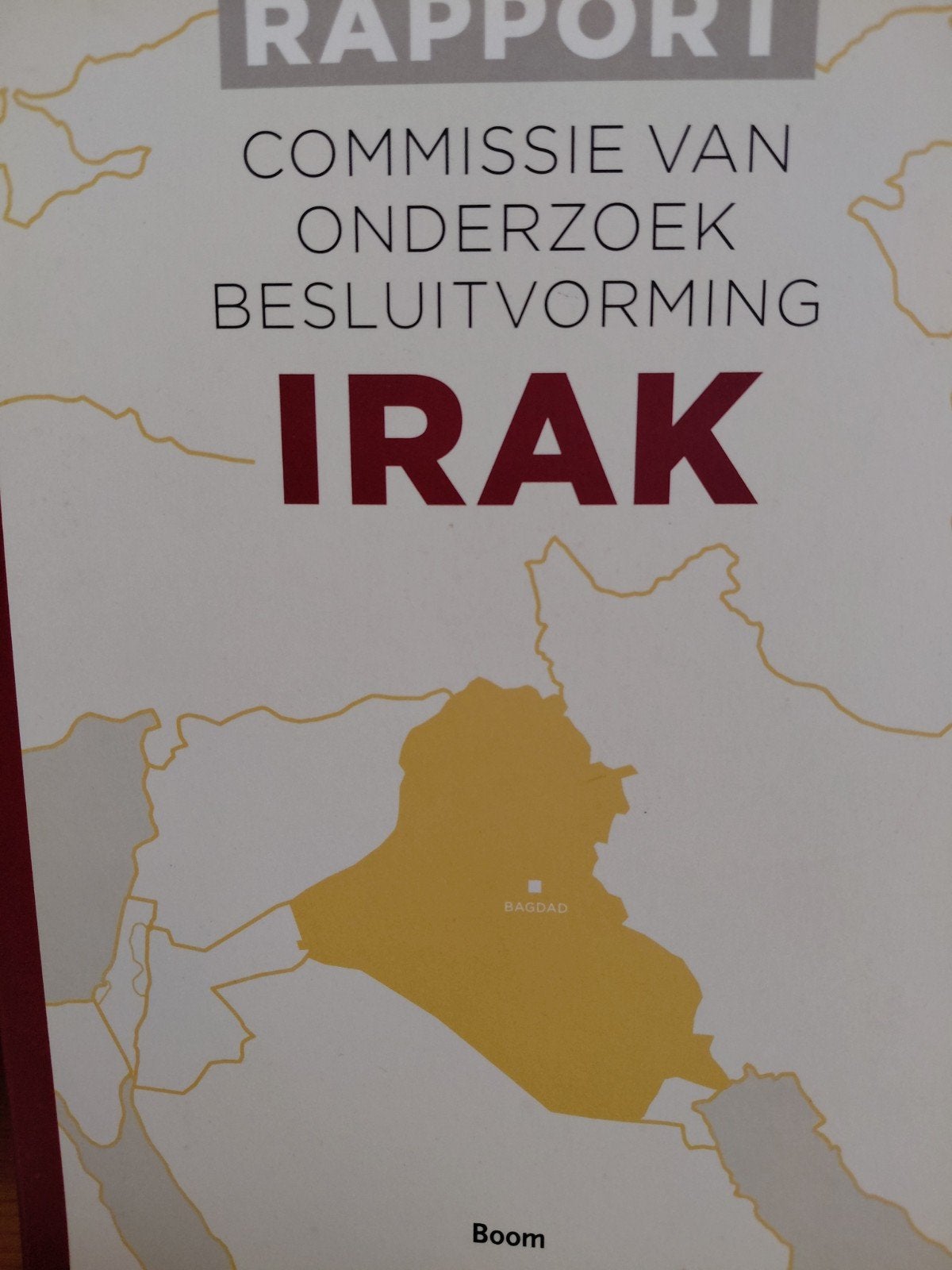 Rapport Commissie van Onderzoek Besluitvorming Irak, Commissie Davids, Ophalen of Verzenden, Zo goed als nieuw, Politiek en Staatkunde