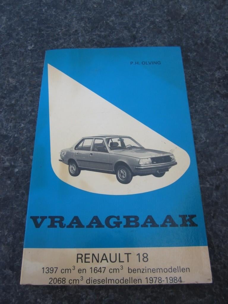 vraagbaak   RENAULT 18   1978 / 1984, Ophalen of Verzenden