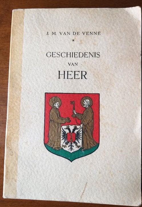 Geschiedenis van Heer,  door J van de Venne, Ophalen of Verzenden, Zo goed als nieuw, Europa