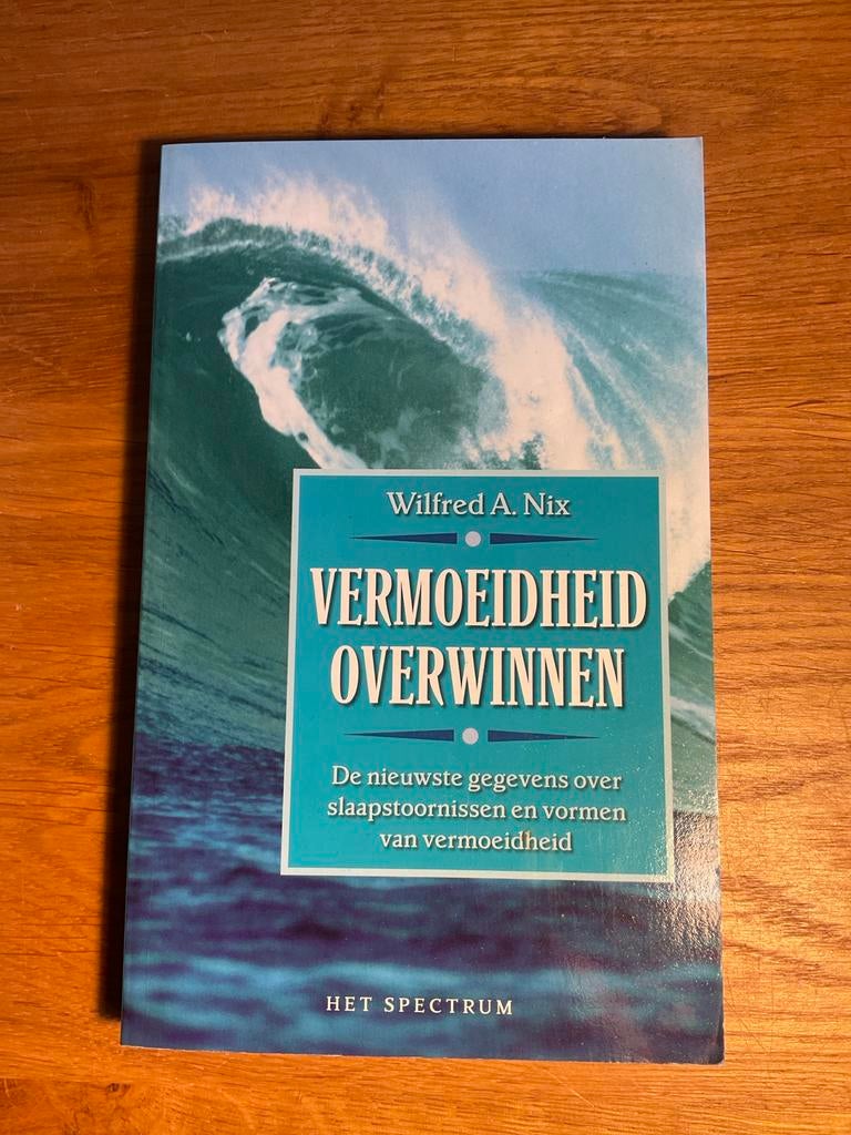 W.A. Nix - Vermoeidheid overwinnen, Ophalen of Verzenden, Zo goed als nieuw, Gezondheid en Conditie, W.A. Nix