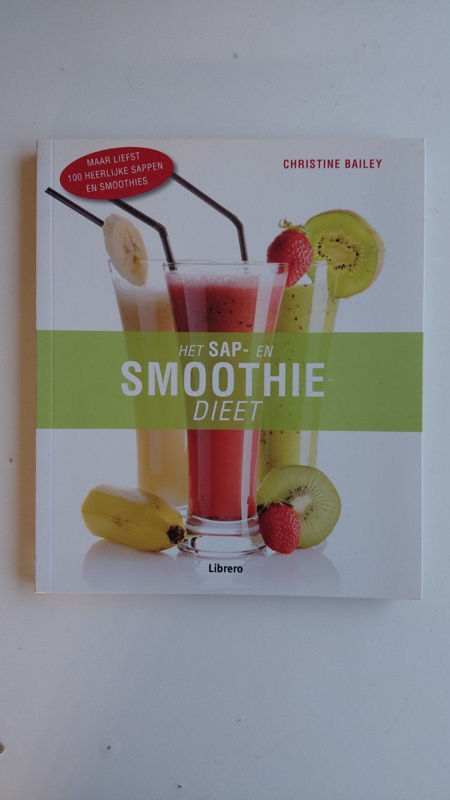 Christine Bailey - Het sappen- en smoothie dieet, Ophalen of Verzenden, Zo goed als nieuw, Christine Bailey