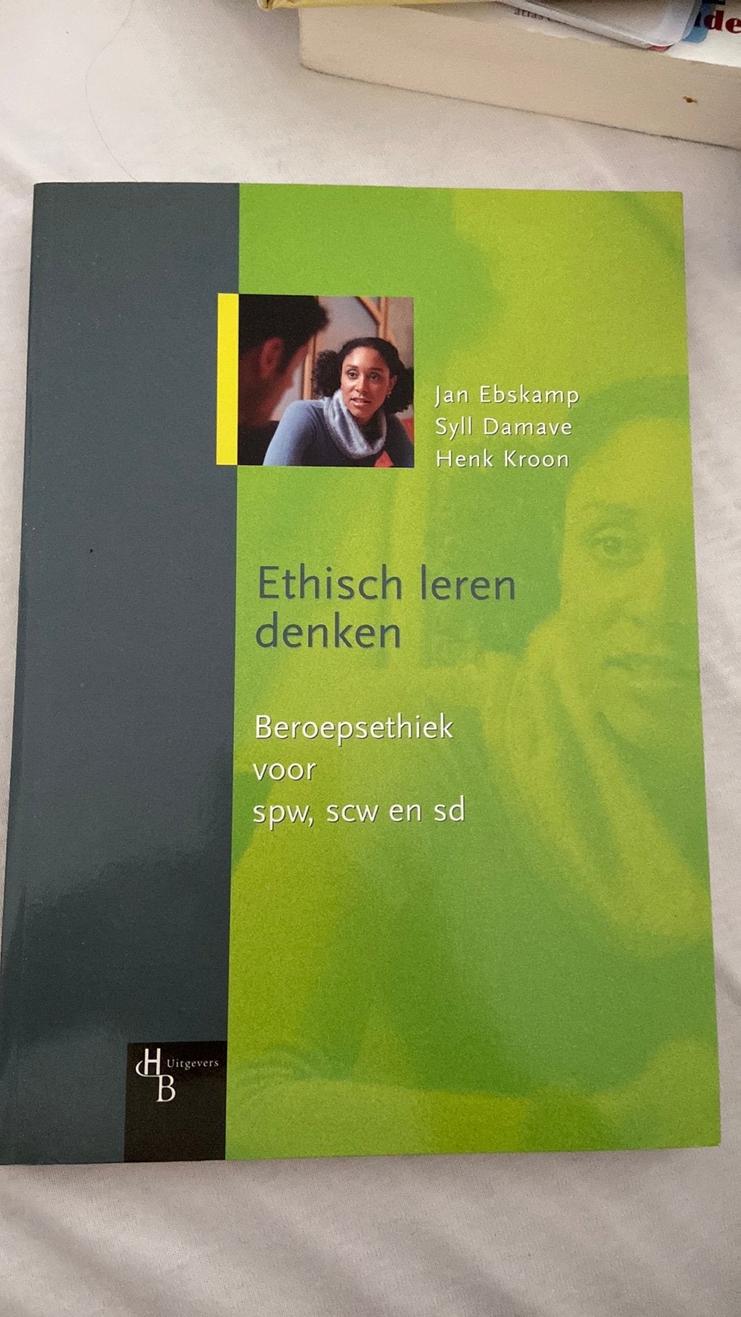 Ethiek leren denken: Beroepsethiek voor SPW, SCW en SD, Boeken, Studieboeken en Cursussen, Ophalen of Verzenden, Gamma, Gelezen