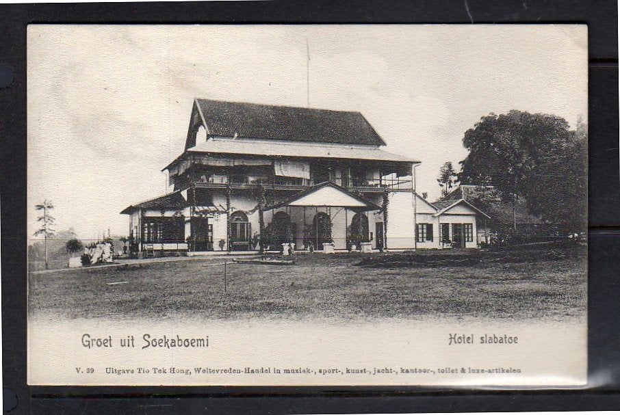 Ned Indië  Hotel Slabatoe in Soekabumi Java   1920 (ni6-12), Ophalen, Voor 1920, Buiten Europa