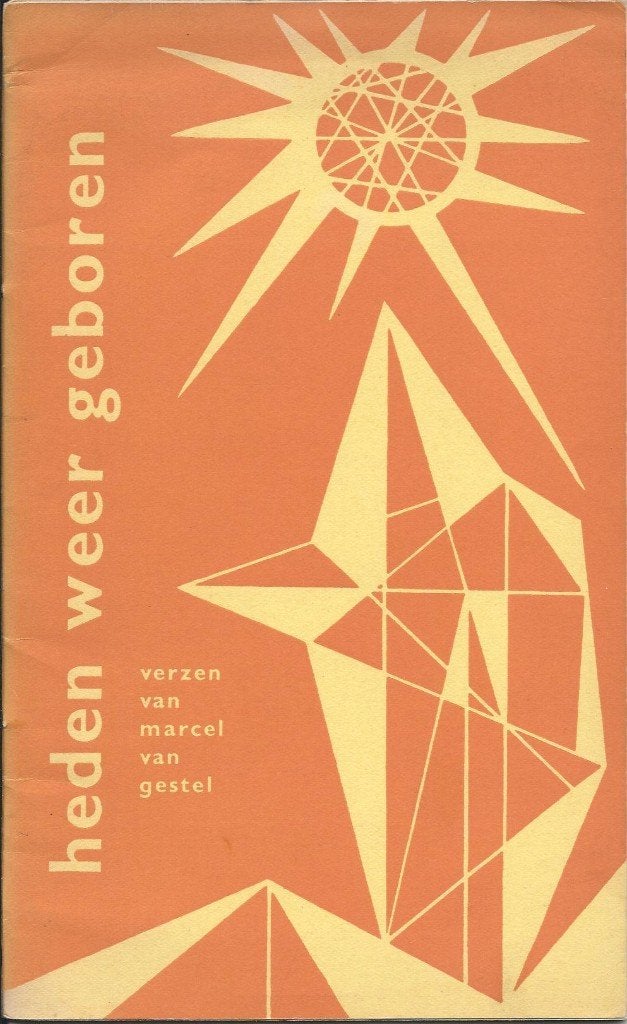 Marcel van Gestel, Heden weer geboren., Verzenden, Gelezen