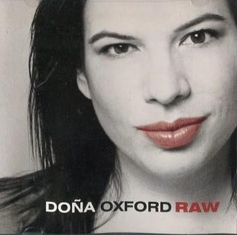 Dona Oxford - Raw, Ophalen of Verzenden, Zo goed als nieuw