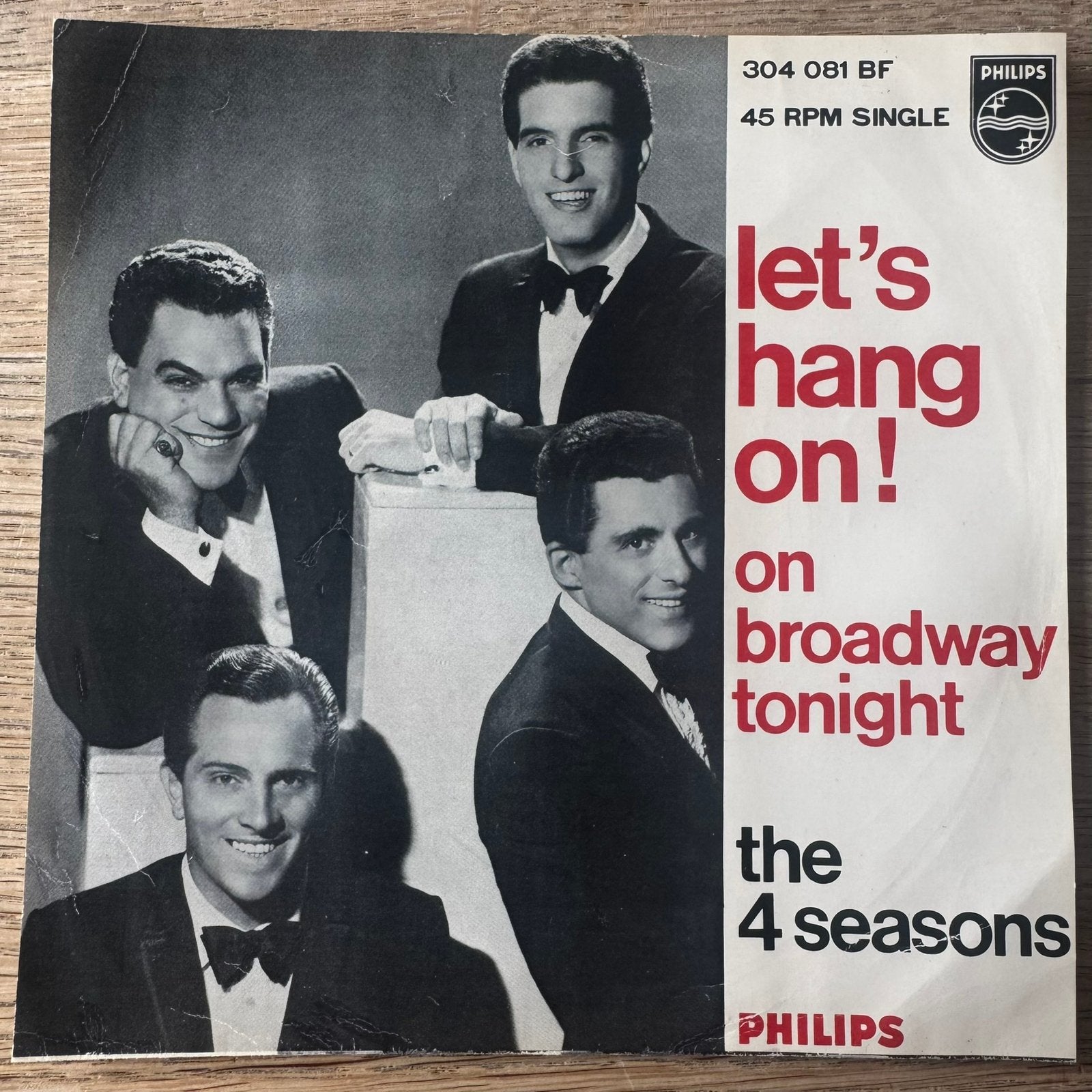 The Four Seasons Let’s Hang On 7” vinyl single 1965 Holland, Originele persing, 7 inch, Ophalen of Verzenden, Zo goed als nieuw