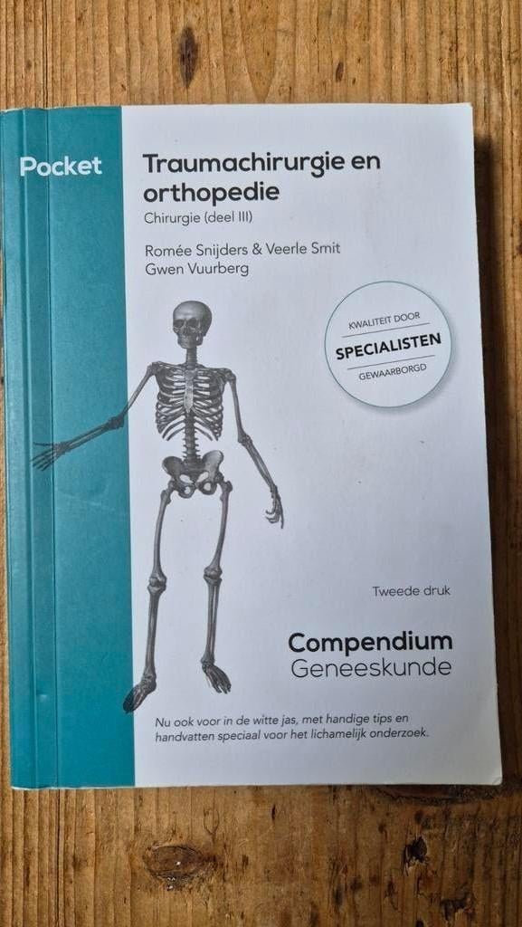 Compendium Geneesskunde. Traumachirurgie en Orthopedie., Boeken, Studieboeken en Cursussen, Ophalen of Verzenden, Beta, Gelezen