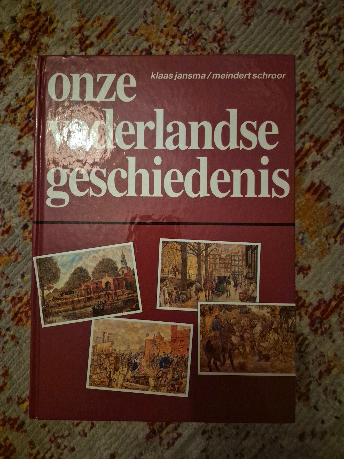 Onze Nederlandse Geschiedenis - jansma /  Schroor, Ophalen of Verzenden, 20e eeuw of later, Zo goed als nieuw, Klaas Jansma / Meindert Schroor