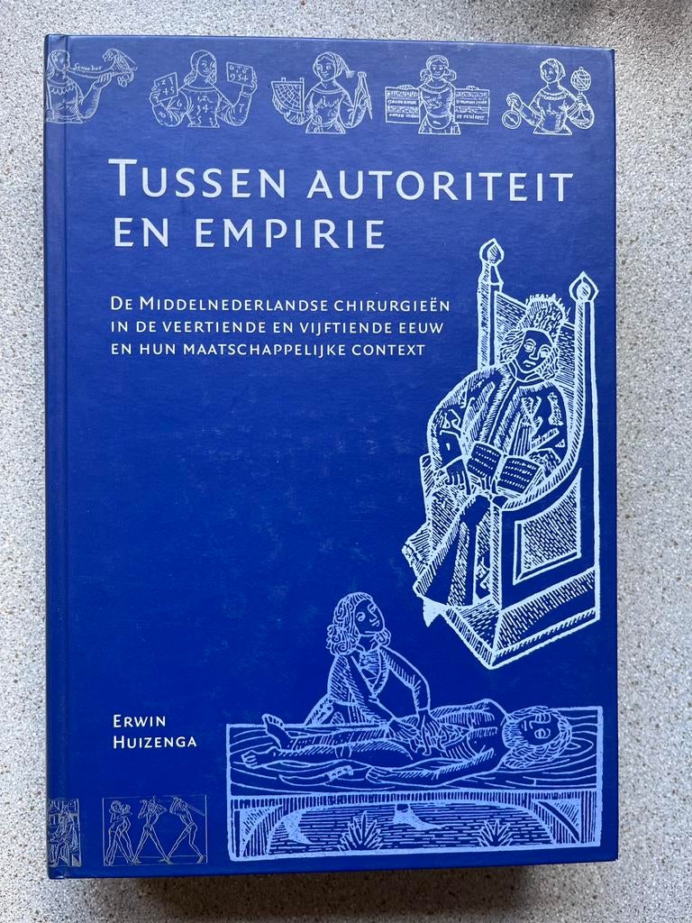 E. Huizenga - Tussen autoriteit en empirie, Ophalen of Verzenden, Zo goed als nieuw, E. Huizenga