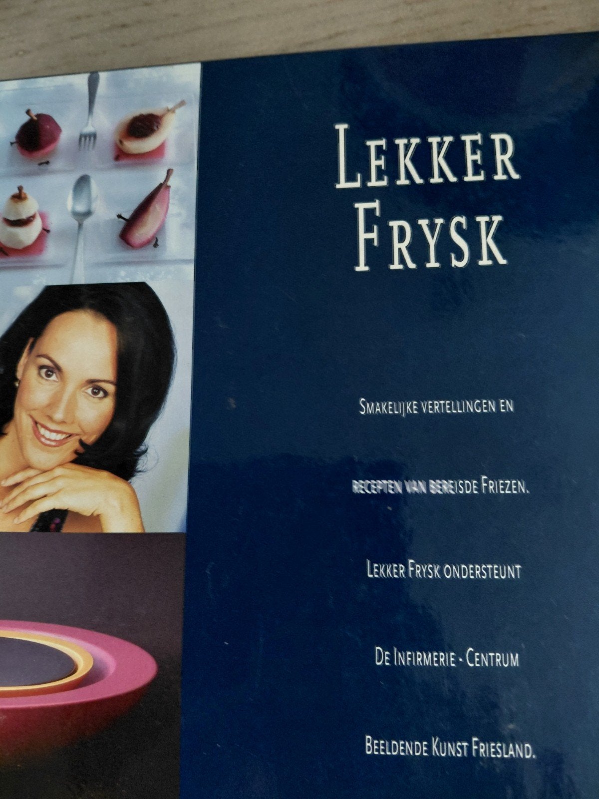 Lekker Frysk: Smakelijke Vertellingen en Recepten, Boeken, Diverse auteurs, Ophalen of Verzenden, Nederland en België, Hoofdgerechten