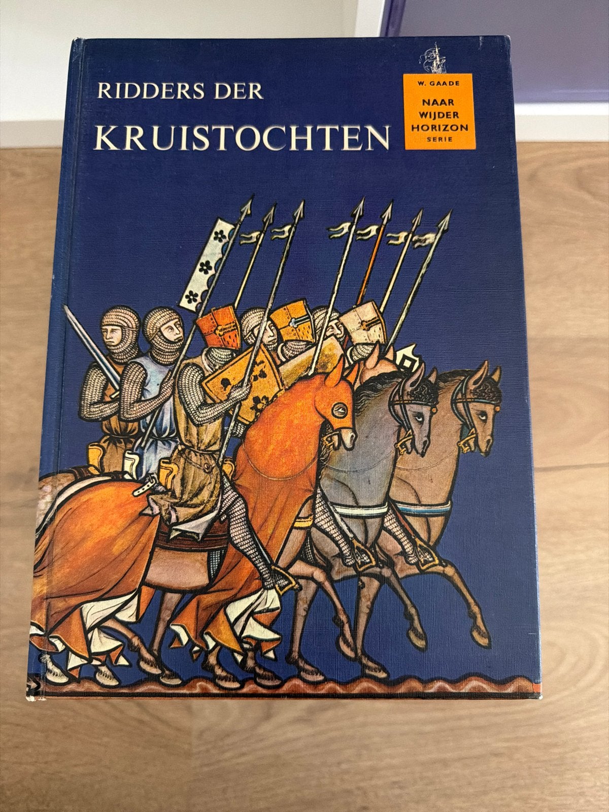 Ridders der Kruistochten - W. Gaade, Ophalen, 15e en 16e eeuw, Gelezen, Europa