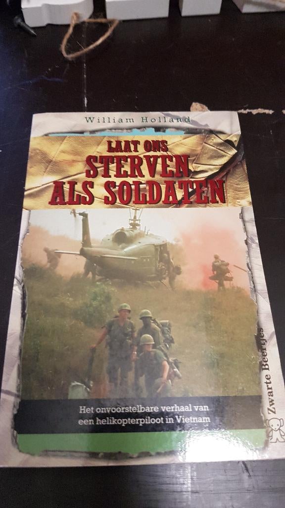 Laat ons sterven als soldaten., Boeken, Ophalen of Verzenden, Tweede Wereldoorlog, Gelezen