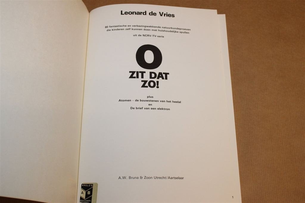 O Zit Dat Zo — 80 Natuurkundeproeven voor Kinderen, NCRV, Ophalen of Verzenden, Gelezen