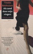 Tineke Beishuizen, Boeken, Ophalen of Verzenden, Zo goed als nieuw, Nederland