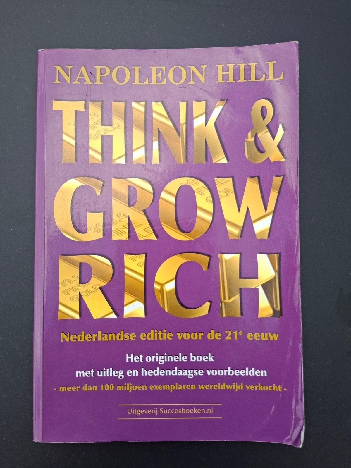 Think & Grow Rich - Napoleon Hill (Nederlandse editie), Ophalen of Verzenden, Napoleon Hill, Nederland