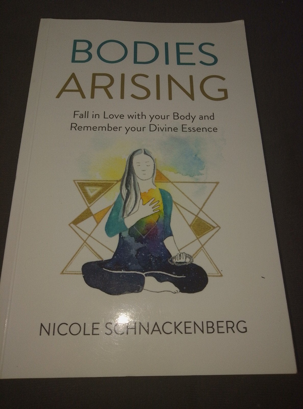 Bodies Arising: Val van je lichaam en herinner je essentie, Meditatie of Yoga, Nicole Schnackenberg, Ophalen of Verzenden, Zo goed als nieuw