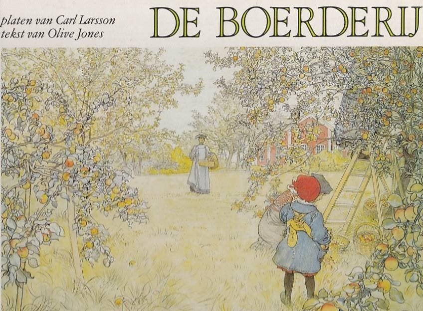 Carl Larsson De boerderij, Ophalen of Verzenden, Gelezen