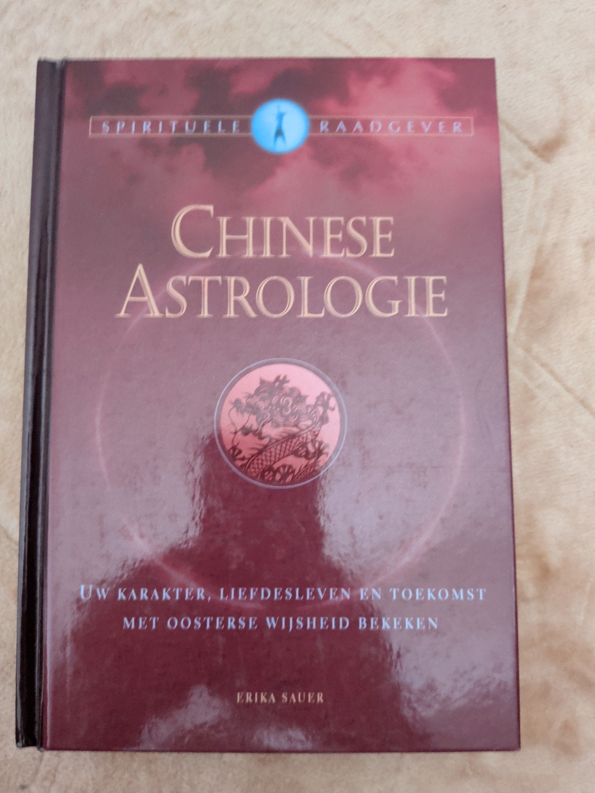Chinese Astrologie: Uw Karakter, Liefdesleven en Toekomst, Boeken, Achtergrond en Informatie, Astrologie, Ophalen of Verzenden