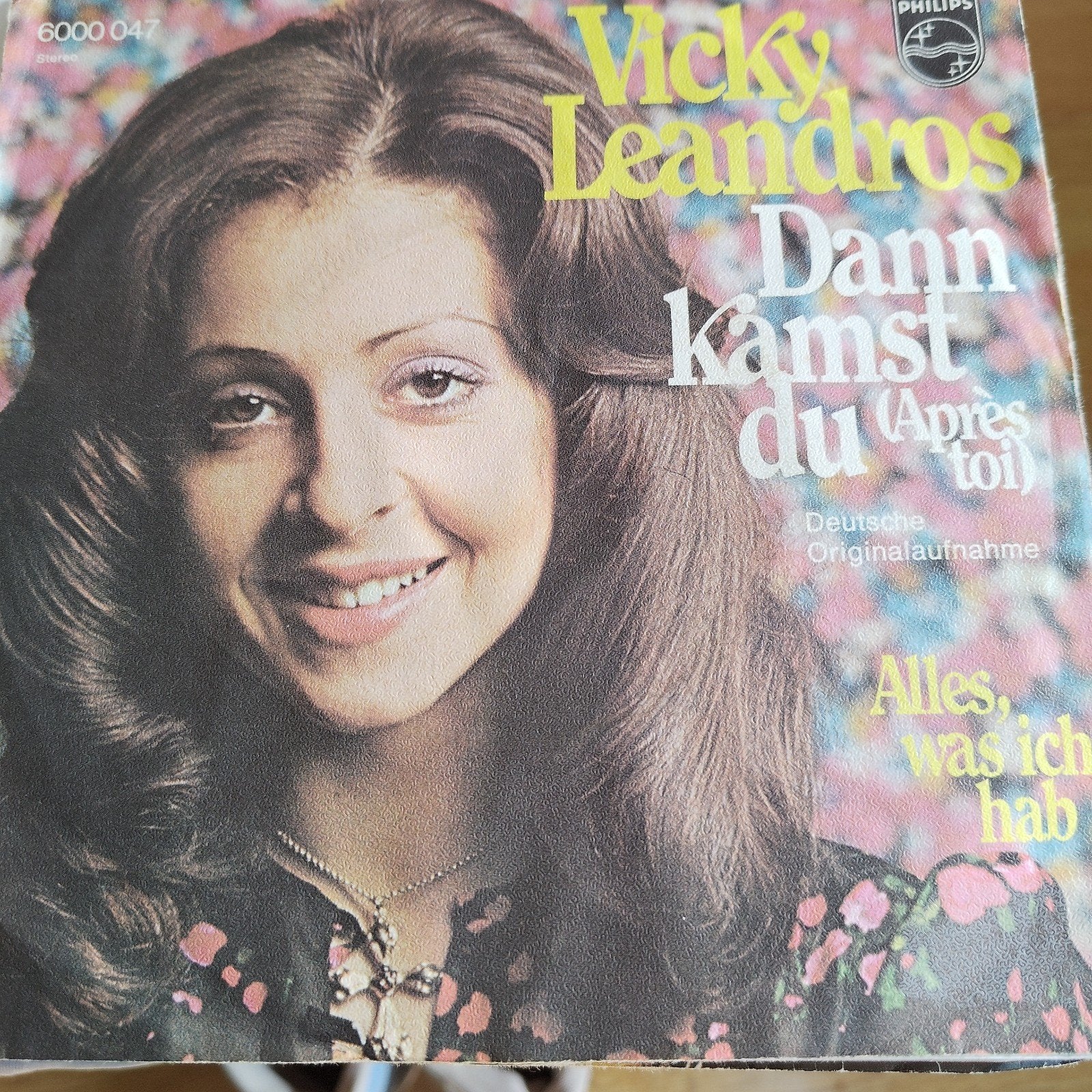 Vicky Leandros - Dann kamst du (Après toi) Single, Ophalen of Verzenden, Gebruikt, 7 inch, EP