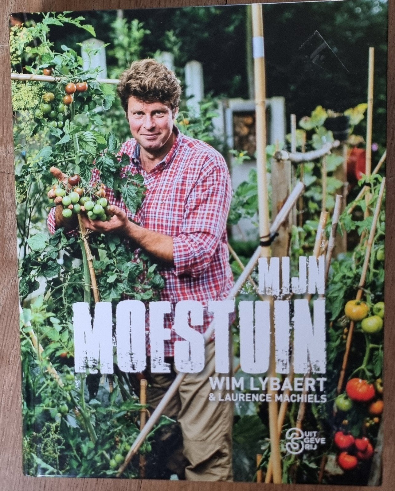 Mijn Moestuin - Wim Lybaert & Laurence Machiels, Ophalen of Verzenden, Zo goed als nieuw, Wim Lybaert & Laurence Machiels, Moestuin