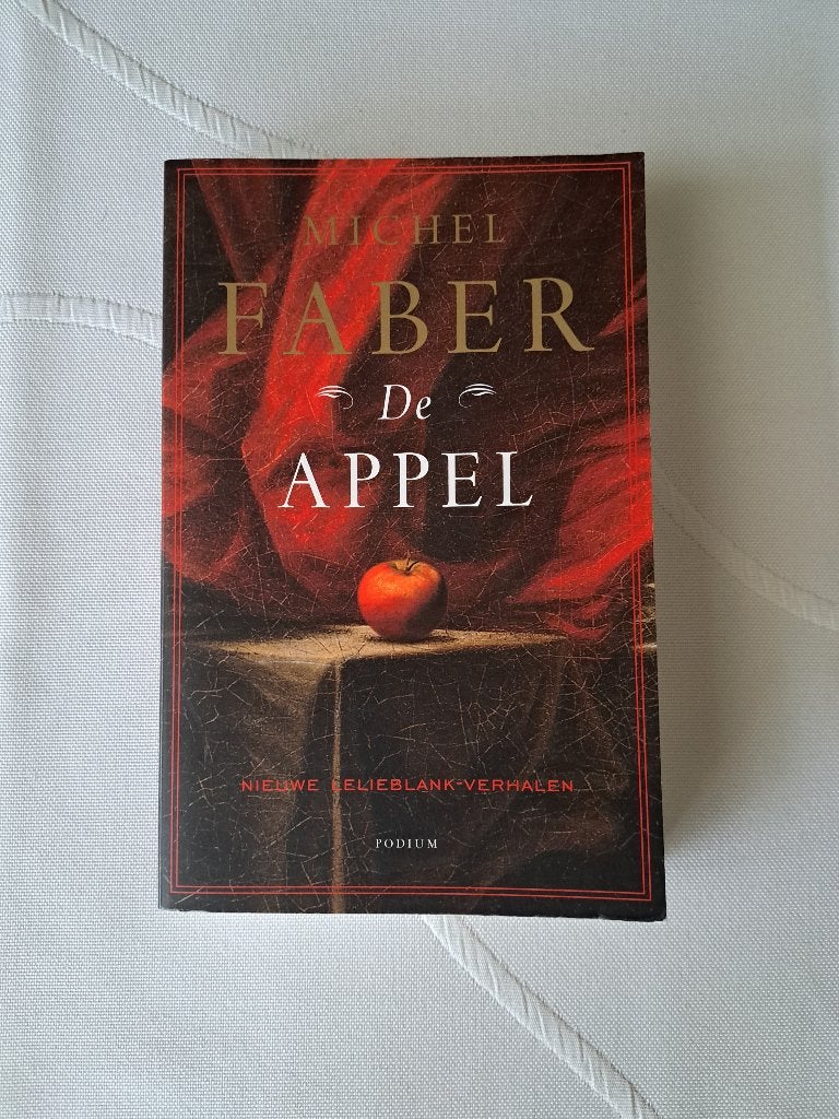Titel: De Appel / Schrijver: Michel Faber, Ophalen, Zo goed als nieuw