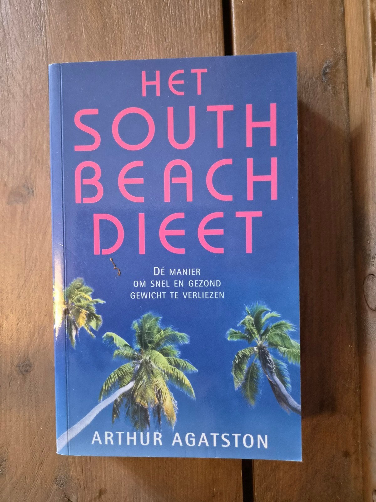 Het South Beach Dieet - Snel en Gezond Gewicht Verliezen, Boeken, Ophalen of Verzenden, Gelezen, Dieet en Voeding, Arthur Agatston