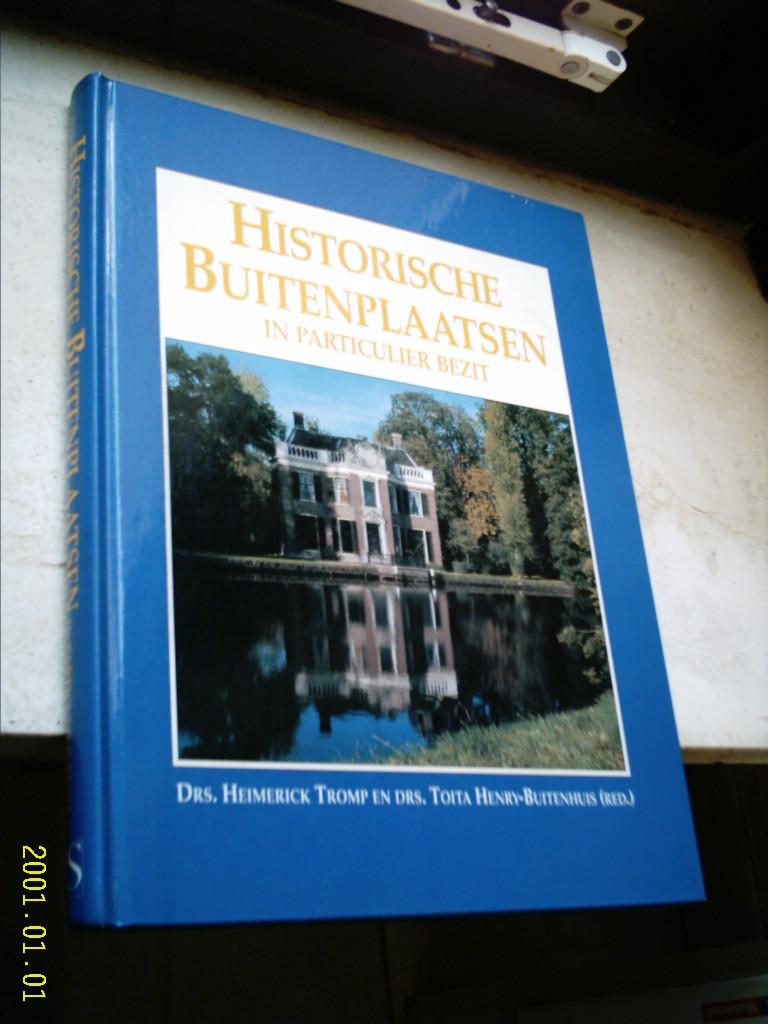Historische buitenplaatsen in particulier bezit (Tromp)., Boeken, Ophalen of Verzenden, Zo goed als nieuw