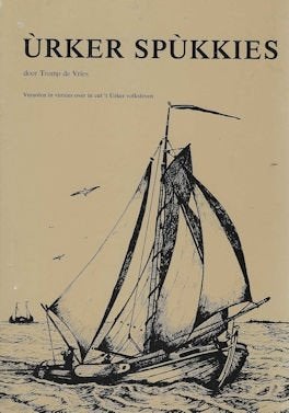 Tromp de Vries: URKER SPUKKIES, Boeken, Geschiedenis | Stad en Regio, Ophalen of Verzenden, Gelezen