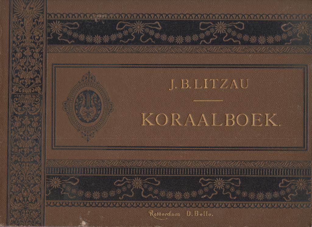 J.B.LITZAU - K O R A A L B O E K, Orgel, Gebruikt, Ophalen of Verzenden, Artiest of Componist