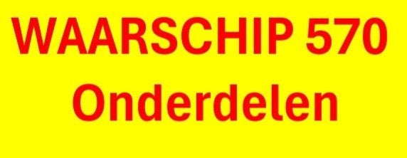 Waarschip 570 onderdelen, Ophalen of Verzenden, Gebruikt, Overige typen
