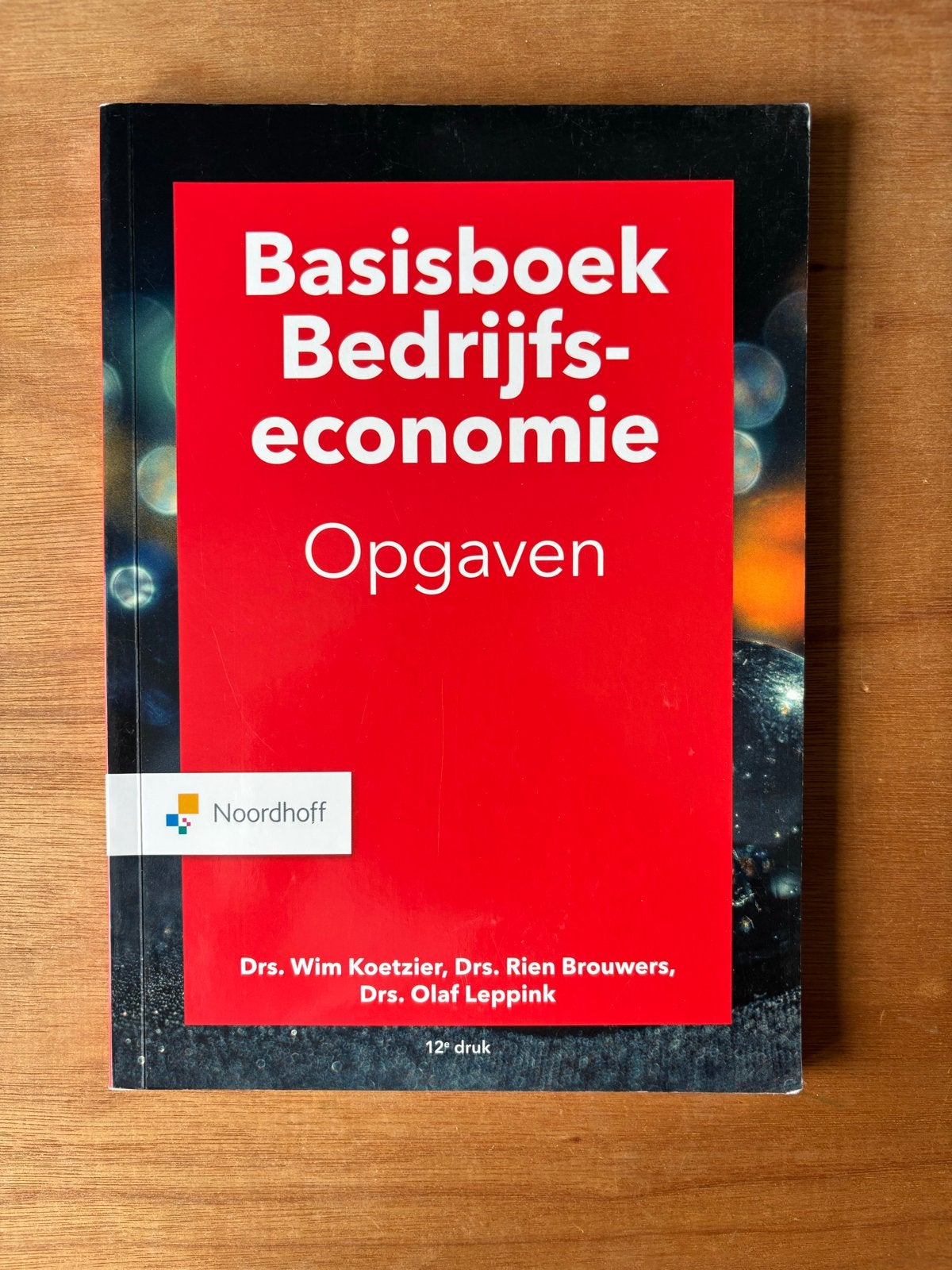 Basisboek Bedrijfseconomie Opgaven - 12e druk, Boeken, Ophalen, Zo goed als nieuw, HBO