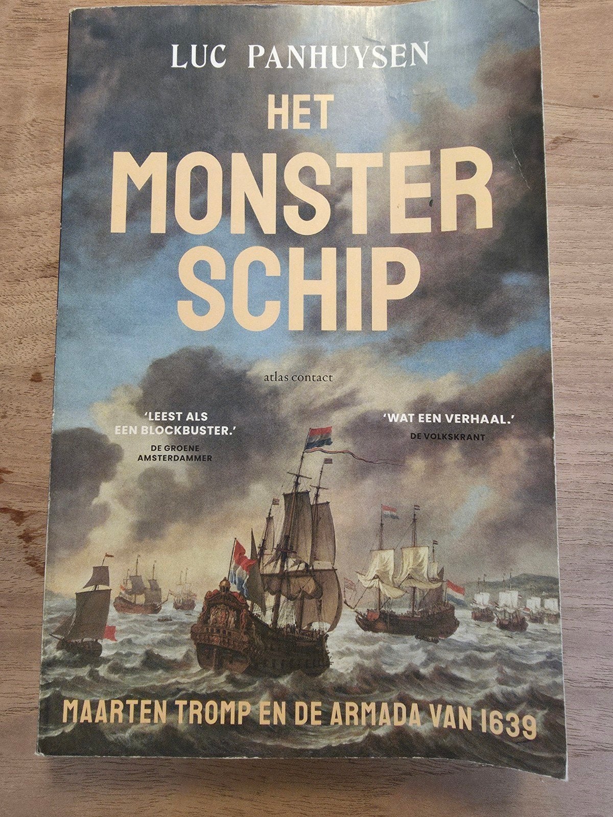Het Monsterschip - Luc Panhuysen [alleen ophalen], Ophalen, 17e en 18e eeuw, Zo goed als nieuw, Luc Panhuysen