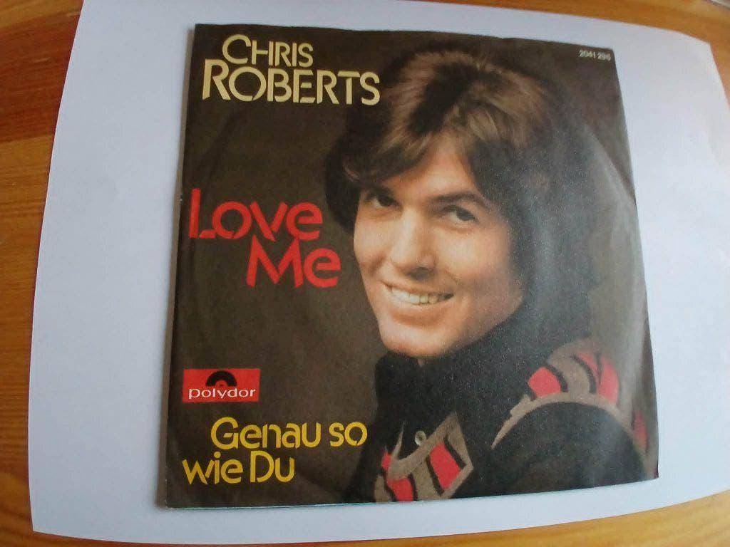 Chris Roberts - Love Me, Originele persing, Ophalen of Verzenden, Gebruikt, Pop