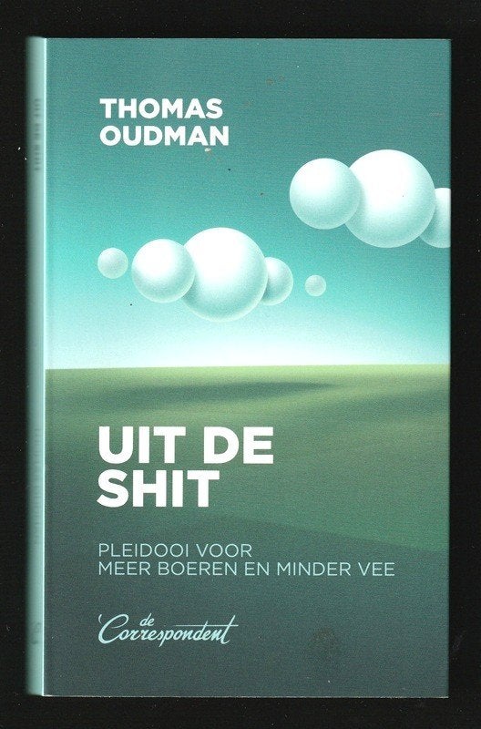 UIT DE SHIT - actueel boek door Thomas Oudman, Ophalen of Verzenden, Nieuw, Nederland