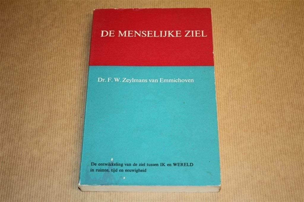 De menselijke ziel - Zeylmans van Emmichoven, Ophalen of Verzenden, Zo goed als nieuw, Overige onderwerpen, Achtergrond en Informatie