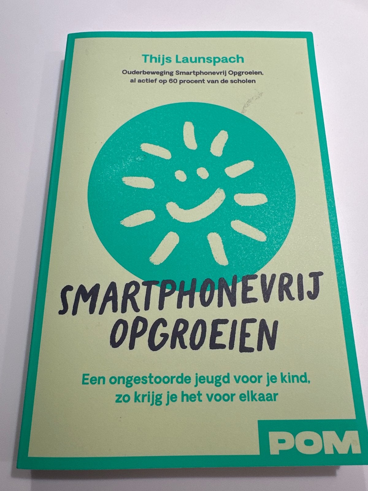 Smartphonevrij Opvoeden - Thijs Launspach (Gratis afhalen), Boeken, Ophalen, Zo goed als nieuw, Opvoeding vanaf 10 jaar