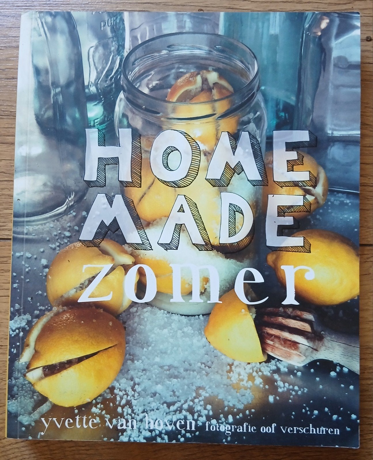 Yvette Van Boven - Home made zomer, Boeken, Gelezen, Ophalen of Verzenden, Yvette Van Boven, Frankrijk