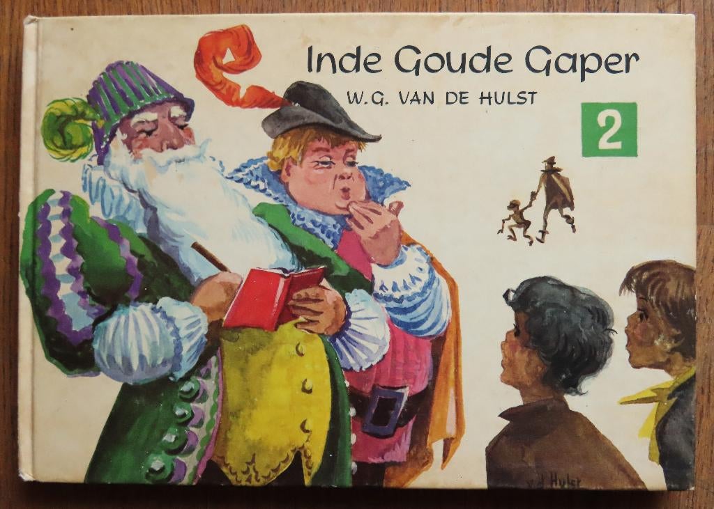 W.G. van de Hulst: In de Gouden Gaper deel 2 (2e druk), Ophalen of Verzenden, Gelezen, Fictie algemeen