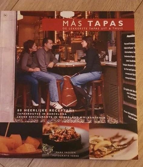 Más Tapas: De lekkerste tapas uit & thuis kookboek, Spanje, Mark Vaessen, Hoofdgerechten, Ophalen of Verzenden