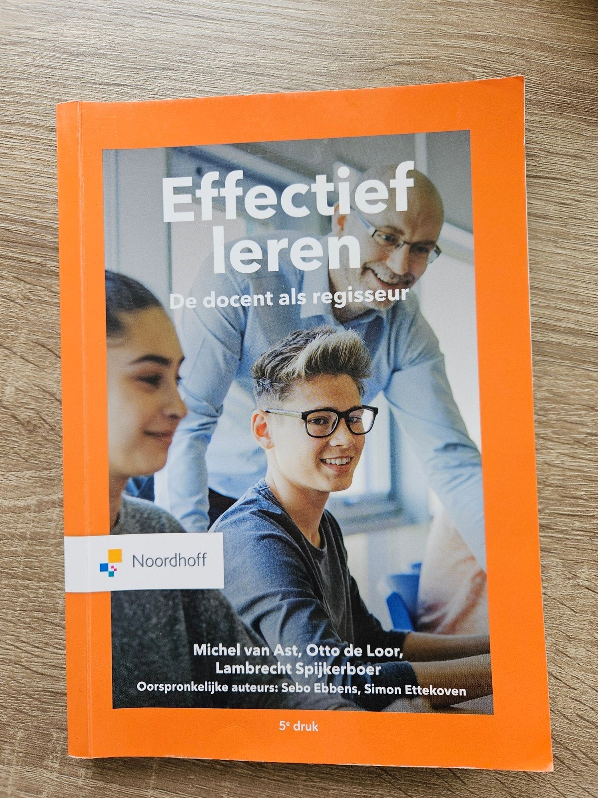 Effectief leren: De docent als regisseur (5e druk), Boeken, Zo goed als nieuw, Gamma, Michel van Ast, Otto de Loor, Lambrecht Spijkerboer