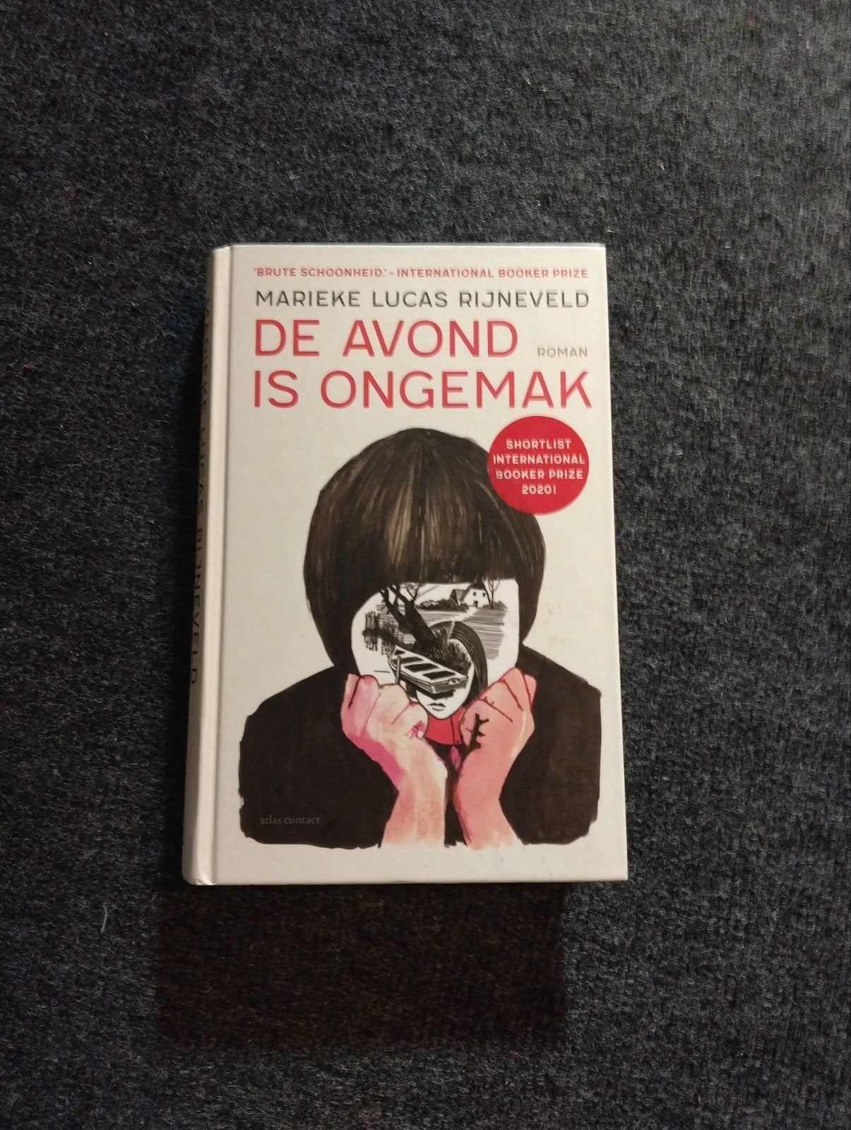 De Avond Is Ongemak - Marieke Lucas Rijneveld, Ophalen of Verzenden, Zo goed als nieuw, Marieke Lucas Rijneveld, Nederland
