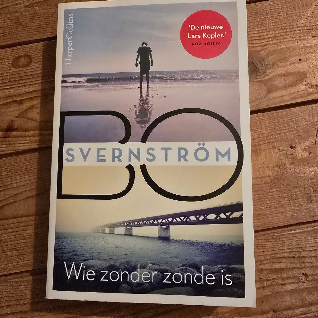 Bo Svernström - Wie zonder zonde is (Thriller), Boeken, Ophalen of Verzenden, Nieuw, Nederland