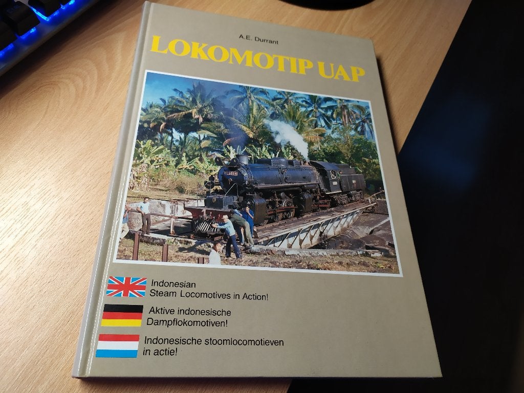 Lokomotip UAP - Indonesische stoomlocomotieven in actie!, Ophalen of Verzenden, Gelezen, Trein