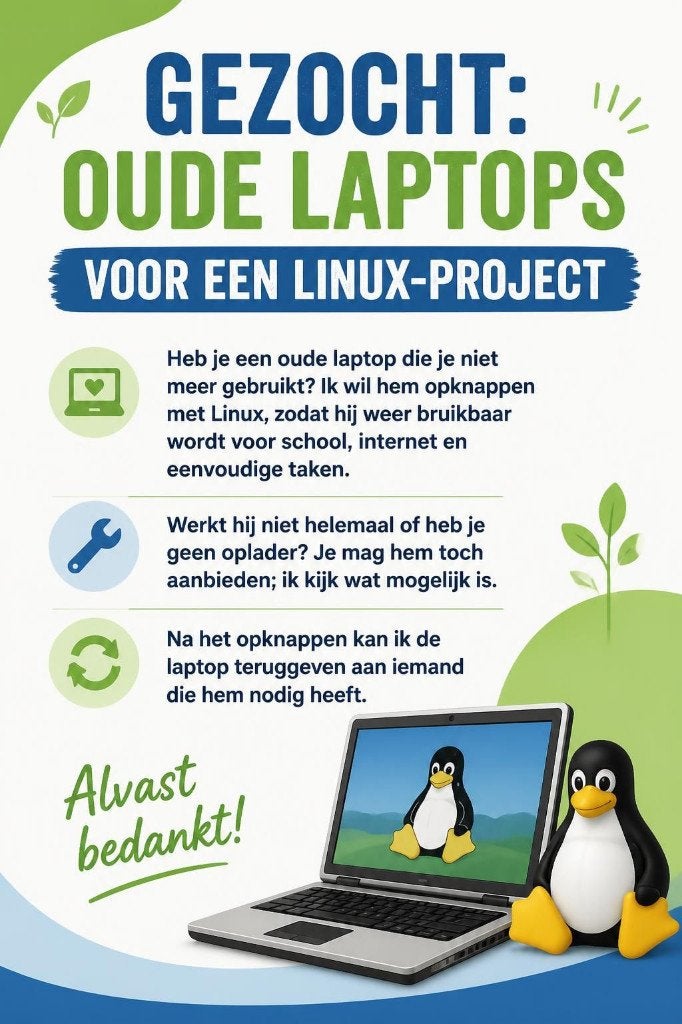 Gezocht: oude laptops voor Linux-project, Verzamelen, Ophalen, Computers en Rekenmachines