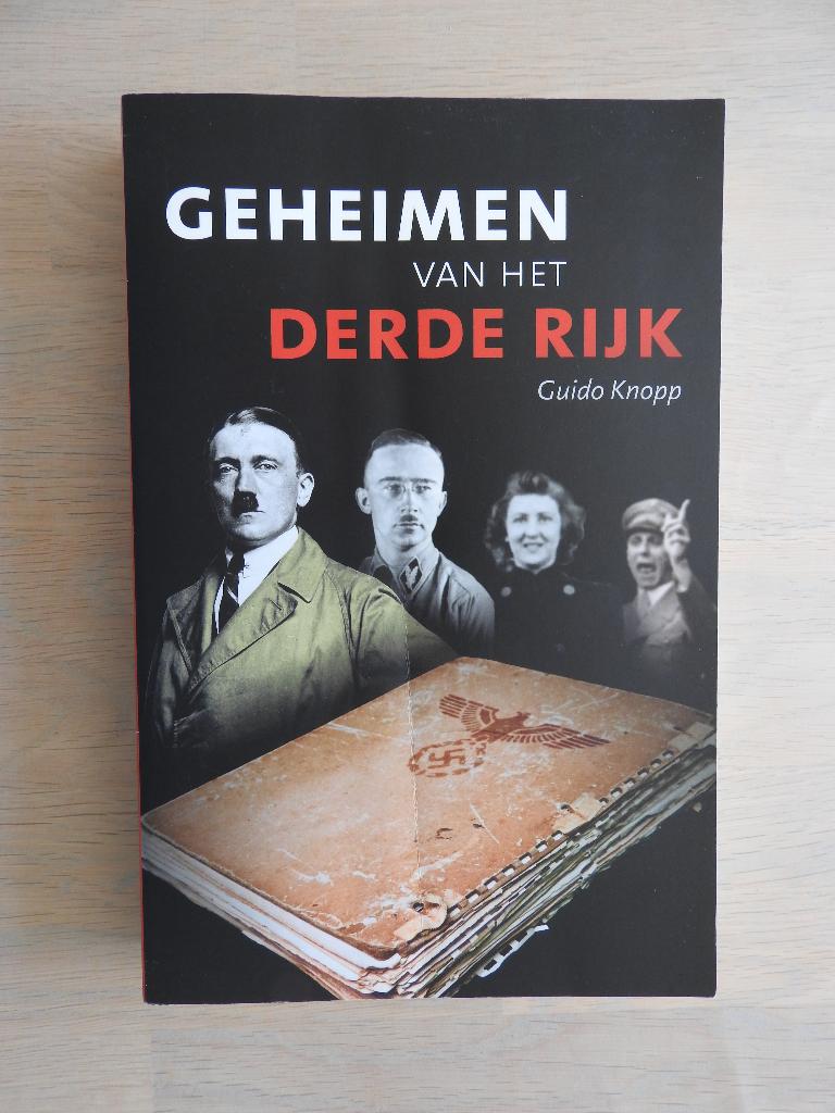 Geheimen van het Derde Rijk - Guido Knopp, Boeken, Ophalen of Verzenden, Tweede Wereldoorlog, Zo goed als nieuw, Overige onderwerpen